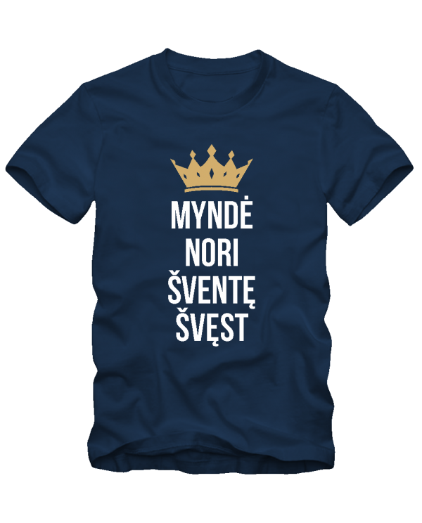 Myndė nori šventę švęst Myndė nori šventę švęst